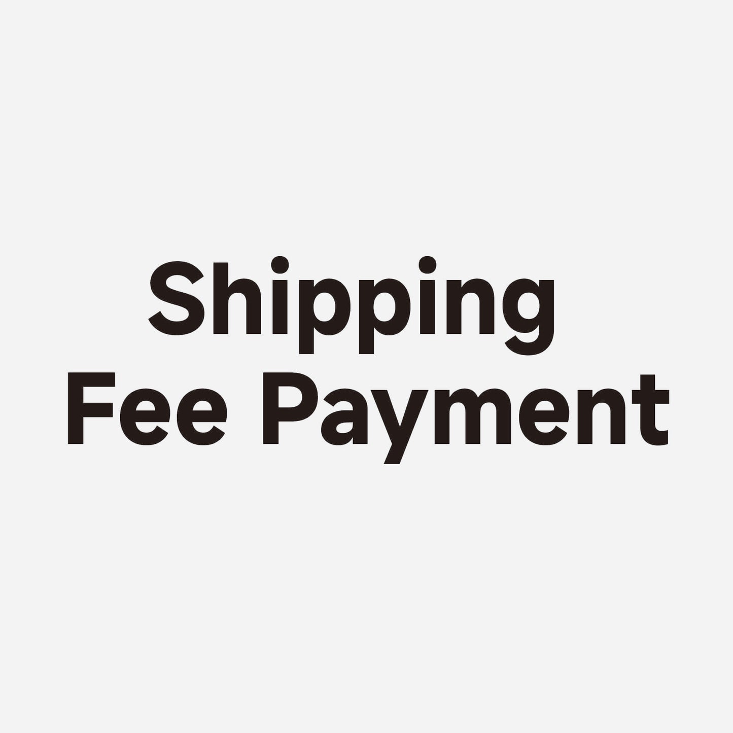Shipping Fee Payment